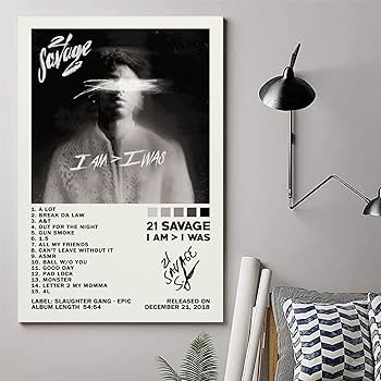 Amazon.com: BICHI 21 Savage Poster I Am I was Album Cover